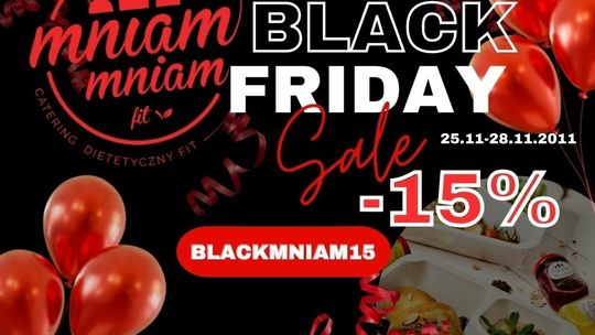Black Friday w Mniam Mniam Fit Catering w Elblągu. Już teraz zgarnij extra rabat!