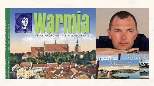 „Warmia. Szlak wędrowny”. Spotkanie autorskie