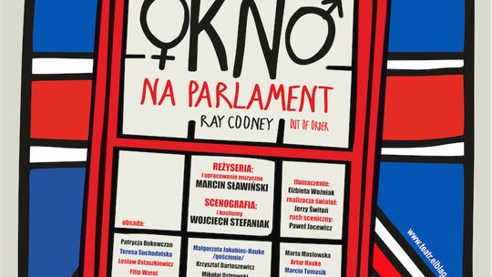 "Okno na parlament". Spektakl w Teatrze im. A. Sewruka w Elblągu